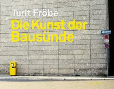 Produktbild von Die Kunst der Bausünde