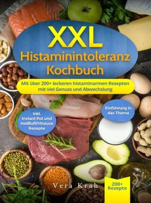 Produktbild von XXL Histaminintoleranz Kochbuch