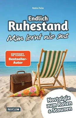Produktbild von Endlich Ruhestand - Man lernt nie aus
