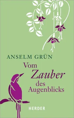 Produktbild von Vom Zauber des Augenblicks