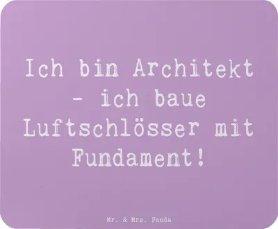 Produktbild von Mr. & Mrs. Panda Mauspad Spruch Architekt Luftschlösser - Lavendeltraum - Geschenk, Mousepad, Kreativität, Entwurf, Stadtgestaltung, Architektur, mousematte, computer