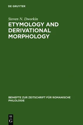 Image de Etymology and Derivational Morphology
