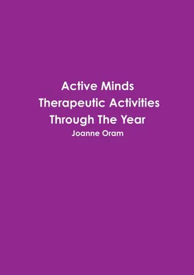 Produktbild von Active Minds Therapeutic Activities Through The Year