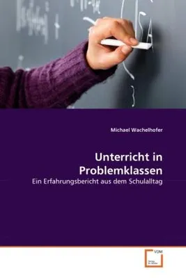Immagine prodotto di Wachelhofer, M: Unterricht in Problemklassen