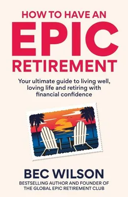 Obrázok produktu pre How to Have an Epic Retirement