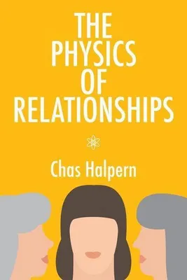 Produktbild von The Physics of Relationships