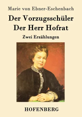 Produktbild von Der Vorzugsschüler / Der Herr Hofrat