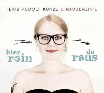 Produktbild von Kunze,Heinz Rudolf & Räuberzivil - Hier Rein Da Ra