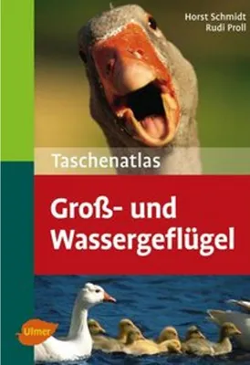 Produktbild von Taschenatlas Groß- und Wassergeflügel