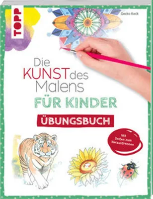 Produktbild von Die Kunst des Malens für Kinder Übungsbuch
