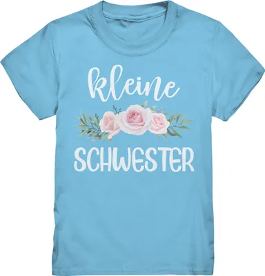 Produktbild von Kleine Schwester T-Shirt Rosen Kleine Schwester Geschenk – Sky Blue / 122/128 (7-8)