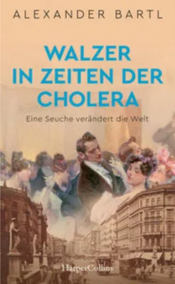 Obrázok produktu pre Walzer in Zeiten der Cholera. Eine Seuche verändert die Welt