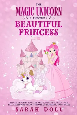 Produktbild von The Magic Unicorn and the Beautiful Princess