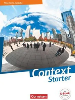 Image de Context Starter - Allgemeine Ausgabe. Schülerbuch Festeinband
