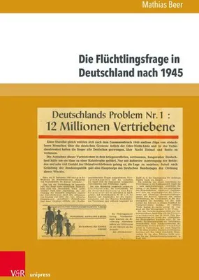 Image de Die Flüchtlingsfrage in Deutschland nach 1945