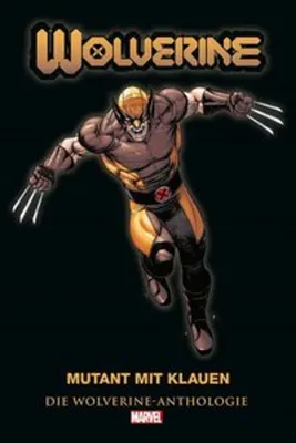 Immagine prodotto di Wolverine Anthologie: Mutant mit Klauen