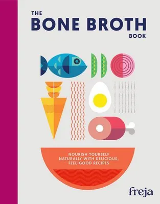 Obrázok produktu pre The Bone Broth Book