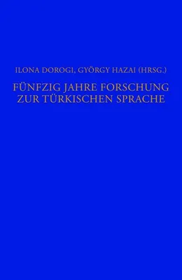 Zdjęcie produktu dla Fünfzig Jahre Forschung zur türkischen Sprache