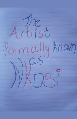 Produktbild von The Artist Formally Known As Nkosi