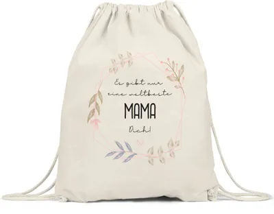 Produktbild von Es Gibt Nur Eine Weltbeste Mama Dich Turnbeutel Gymsack Blumen Motiv Muttertag Geschenkidee