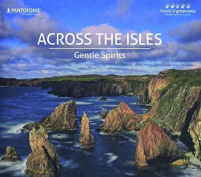 Obrázok produktu pre Turlough O'Carolan (1670-1738): Gentle Spirits - Across The Isles