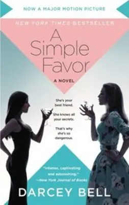 Produktbild von A Simple Favor. Movie Tie-In