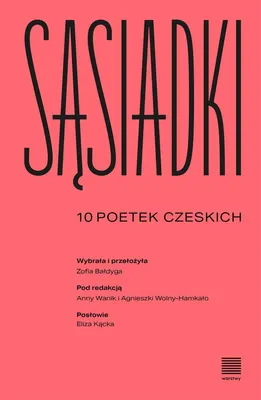 Imagen del producto de ISBN Sąsiadki 10 poetek czeskich, Polski, Broszurowa okładka, 88 stron(y)