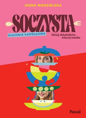 Produktbild von Saftig. Kapselküche – Kochbuch von Jagna Niedzielska, Hardcover, Großformat