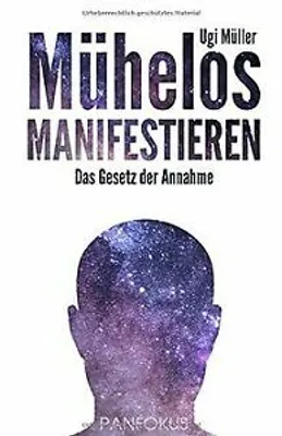 Zdjęcie produktu dla Mühelos manifestieren: Das Gesetz der Annahme