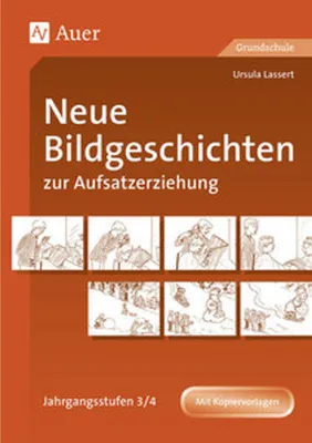 Produktbild von Neue Bildgeschichten zur Aufsatzerziehung 3/4