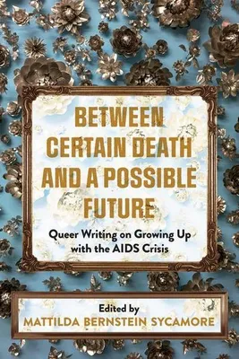Obrázok produktu pre Between Certain Death and a Possible Future