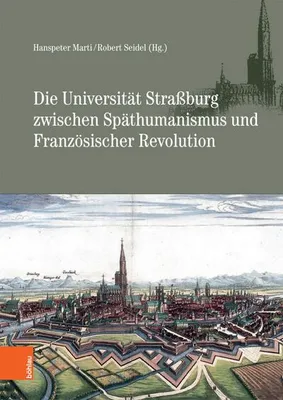 Immagine prodotto di Die Universität Straßburg zwischen Späthumanismus und Franzö