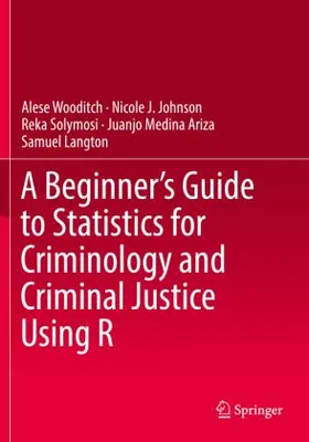 Immagine prodotto di A Beginner's Guide to Statistics for Criminology and Criminal Justice Using R