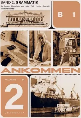 Produktbild von Ankommen! Grammatik Band 2 (B1)