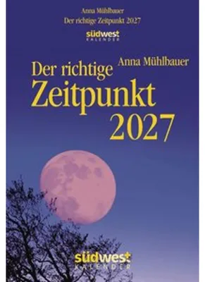 Image de "Der richtige Zeitpunkt 2027" - Calendrier mural ou de bureau pour chaque jour