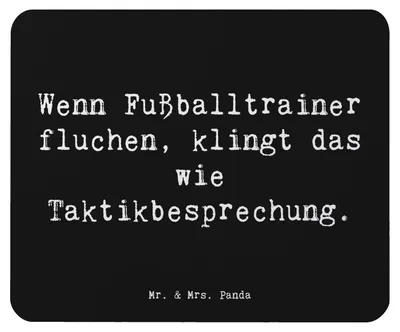 Produktbild von Mr. & Mrs. Panda Mauspad Spruch Fußballtrainer Taktik - Schwarz - Geschenk, Team, Geschenke mit Herz, Spielfeld, Motivation, Leidenschaft, Beruf, computer mousepad, pc