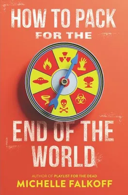 Produktbild von How to Pack for the End of the World