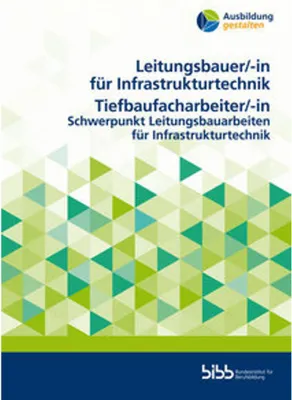 Produktbild von Leitungsbauer für Infrastrukturtechnik/Leitungsbauerin für InfrastrukturtechnikTiefbaufacharbeiter/Tiefbaufacharbeiterin