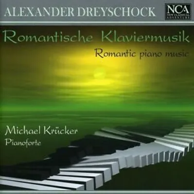 Produktbild von Dreyschock, M: Romantische Klaviermusik