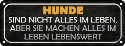 Produktbild von vianmo Blechschild 10x27 cm Hunde nicht alles im Leben aber Tier Haustier Hund