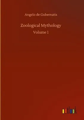 Image de Zoological Mythology