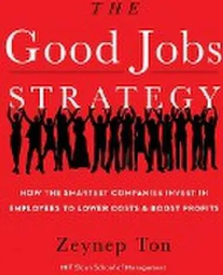 Obrázok produktu pre The Good Jobs Strategy