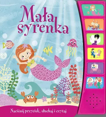 Produktbild von Mała syrenka Naciśnij przycisk, słuchaj i czytaj - (Buch auf Polnisch)
