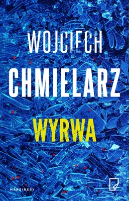 Immagine prodotto di Wyrwa - thriller psychologiczny Wojciecha Chmielarza