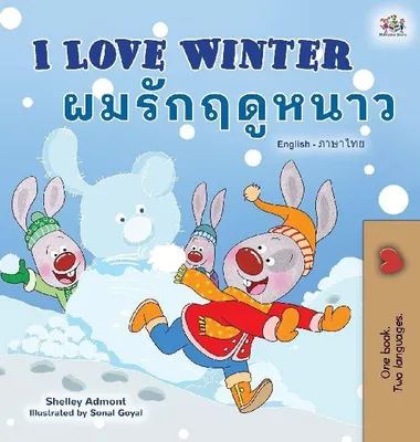 Produktbild von I Love Winter (English Thai Bilingual Book for Kids)