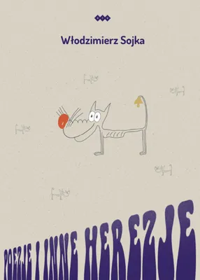 Zdjęcie produktu dla Poezje i inne herezje - Włodzimierz Sojka (Buch auf Polnisch)