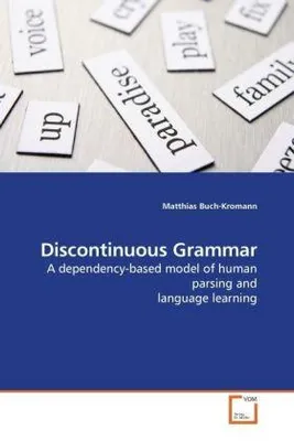 Zdjęcie produktu dla Buch-Kromann, M: Discontinuous Grammar