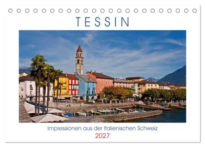 Produktbild von Tessin, Impressionen aus der Italienischen Schweiz (Tischkalender 2027 DIN A5 quer), CALVENDO Monatskalender