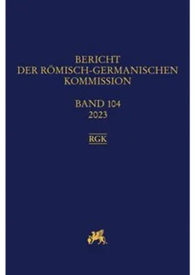 Obrázok produktu pre Bericht der Römisch-Germanischen Kommission 104, 2023