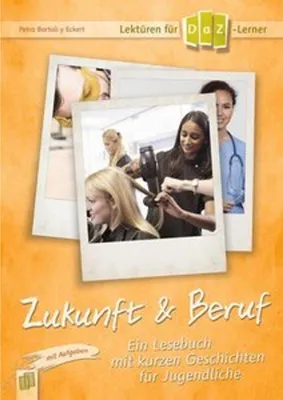 Immagine prodotto di Lektüren für DaZ-Lerner - Zukunft & Beruf